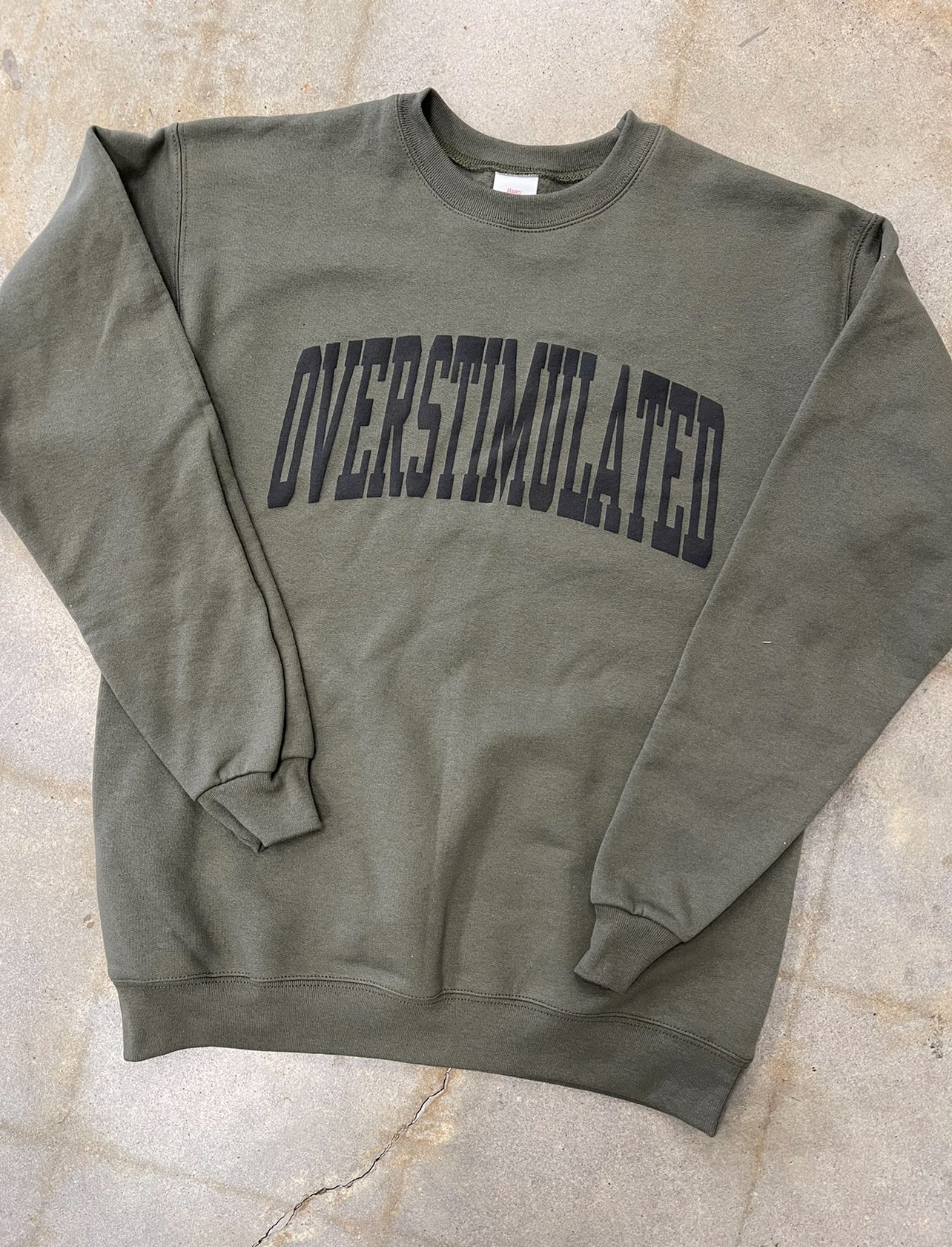 Overstimulated Crewneck Sweatshirt