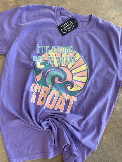 It's A Good Day to Drink on a Boat Tee